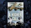 A Higher Call with Franz Stigler autograph