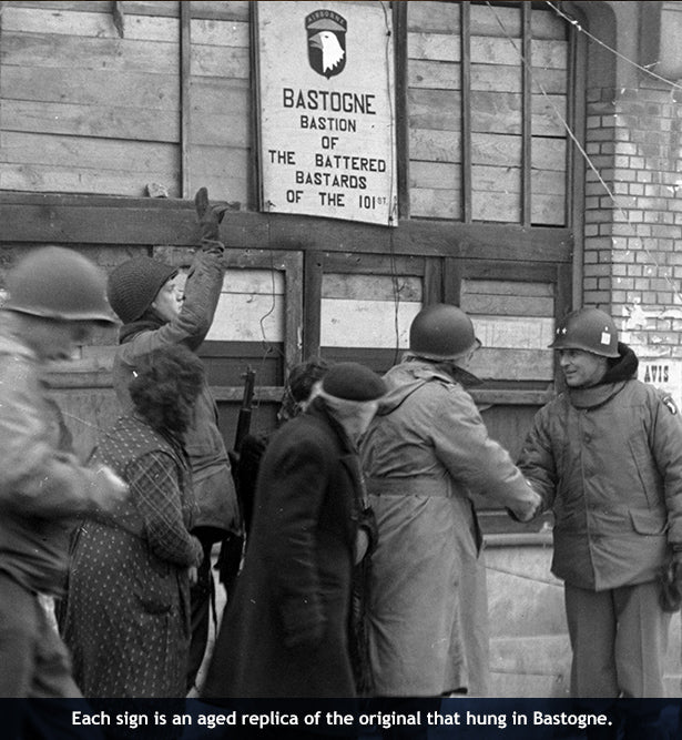 Bastogne 1944 101st Airborne sign