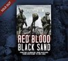 Book cover of 'Red Blood Black Sand' by Chuck Tatum with soldiers and helmets on a dark background.
