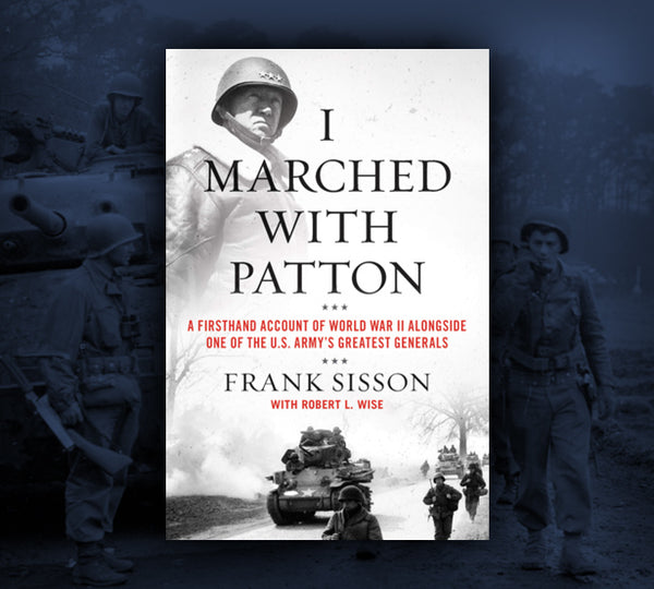 I Marched With Patton autographed book