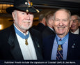 Medal of Honor recipients Bruce Crandall and Joe Marm