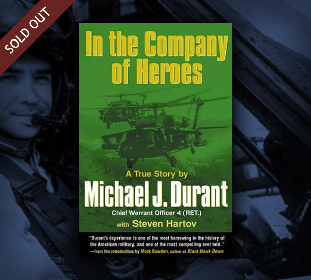 "In the Company of Heroes" autographed by Michael Durant